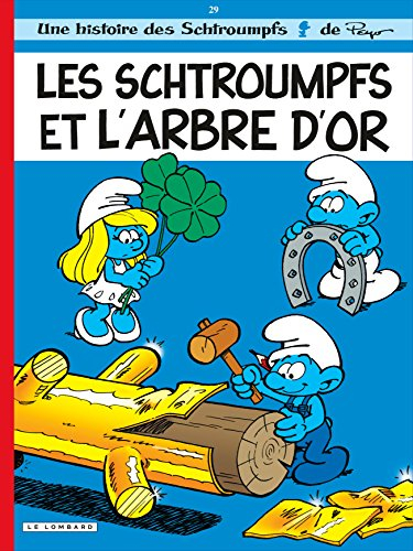 Une histoire des Schtroumpfs. Vol. 29. Les Schtroumpfs et l'arbre d'or