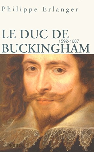 Le duc de Buckingham, 1592-1628