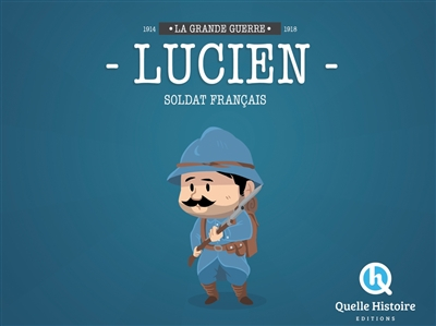 Lucien : soldat français