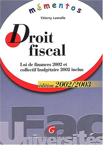 droit fiscal. edition 2002-2003