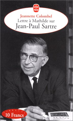 Lettre à Mathilde sur Jean-Paul Sartre