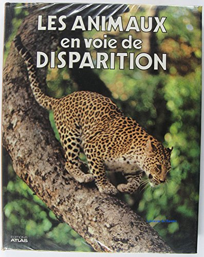 les animaux en voie de disparition