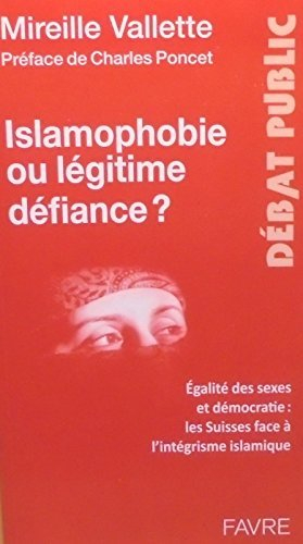 islamophobie ou légitime défiance