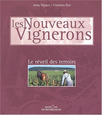 Les nouveaux vignerons