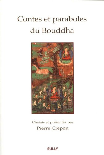 Contes et paraboles du Bouddha