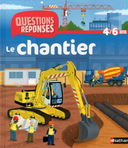 Le chantier