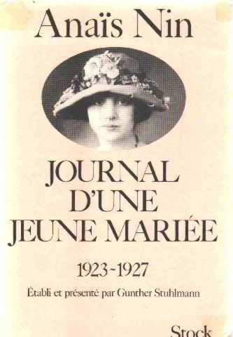 Les jeunes années. Vol. 2. Journal d'une jeune mariée : 1923-1927