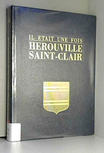 Il était une fois Hérouville-Saint-Clair