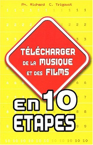 Télécharger de la musique et des films en 10 étapes