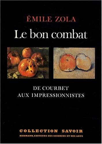 Le Bon Combat : de Courbet aux Impressionnistes