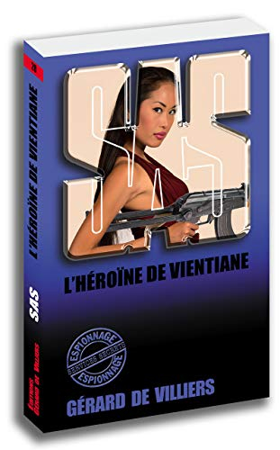 L'héroïne de Vientiane