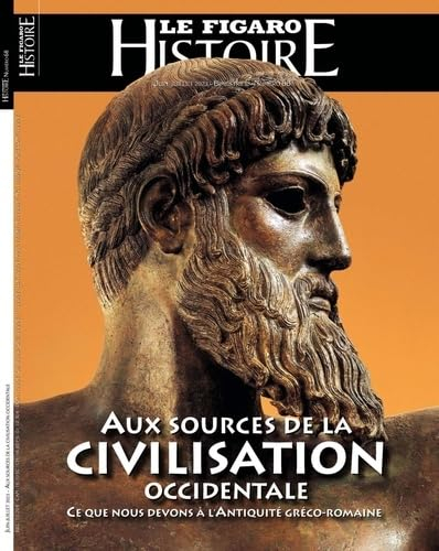 Le Figaro histoire, n° 68. Aux sources de la civilisation occidentale : ce que nous devons à l'Antiq
