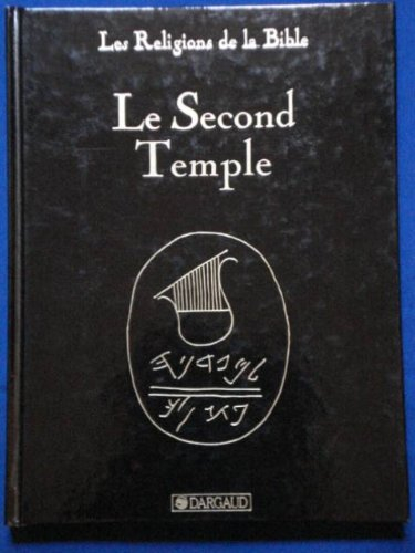 le second temple, tome 3