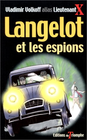 Langelot. Vol. 2. Langelot et les espions