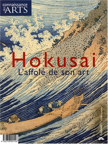 Hokusai, l'affolé de son art