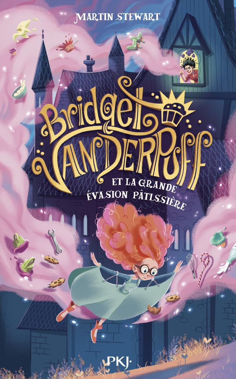 Bridget Vanderpuff. Vol. 1. Bridget Vanderpuff et la grande évasion pâtissière