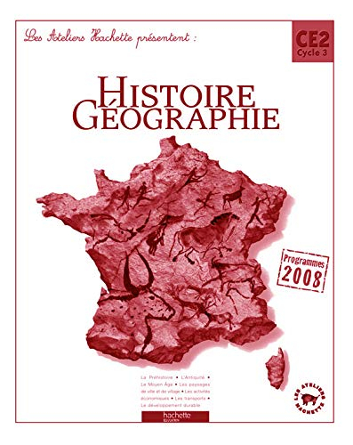 Histoire, géographie, CE2 cycle 3 : guide pédagogique