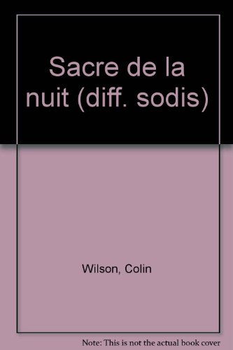 Le sacre de la nuit