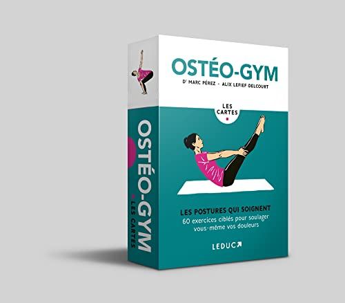 Coffret ostéo-gym, les cartes : les postures qui soignent : 60 exercices ciblés pour soulager vous-m