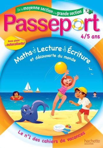 Passeport de la moyenne section à la grande section, 4-5 ans : maths, lecture, écriture et découvert