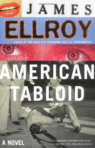 american tabloid: a novel