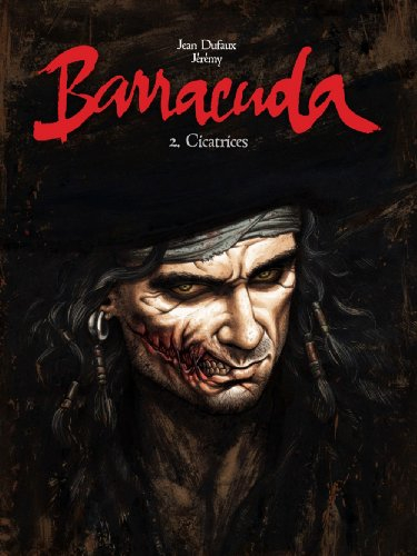 Barracuda. Vol. 2. Cicatrices