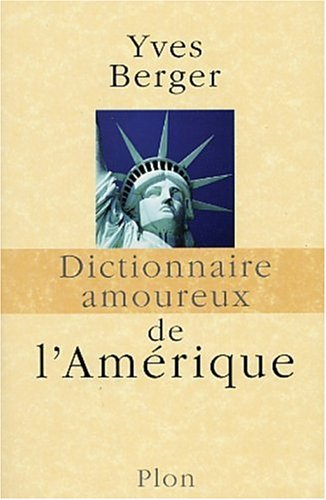 Dictionnaire amoureux de l'Amérique