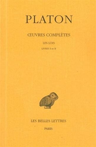 Oeuvres complètes. Vol. 11-1. Les Lois : livres I-II