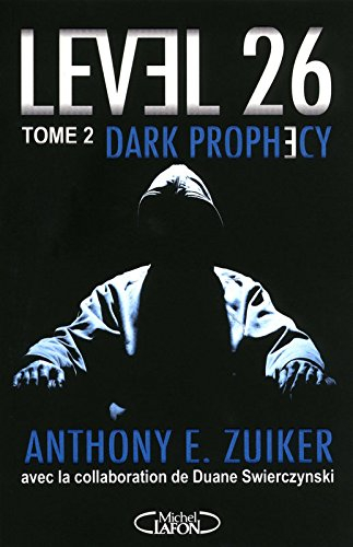 Level 26. Vol. 2. Dark prophecy