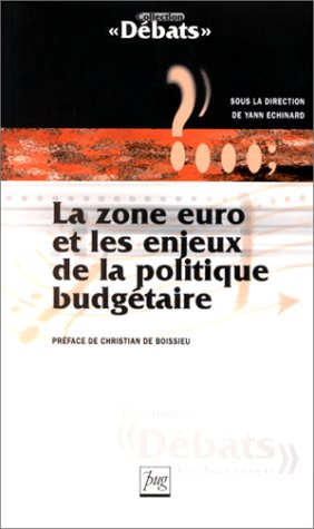 La zone euro et les enjeux de la politique budgétaire
