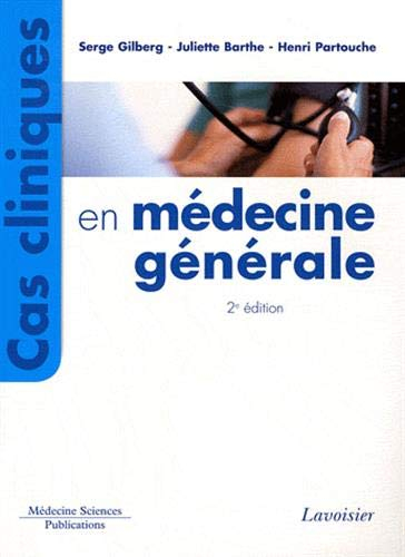 Cas cliniques en médecine générale