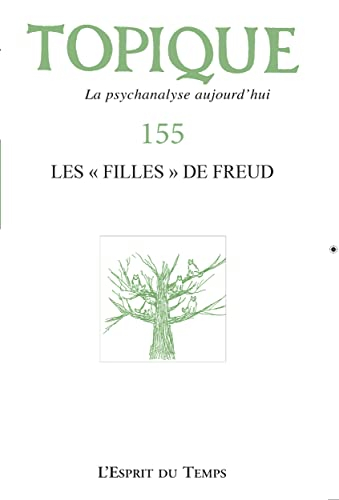 Topique, n° 155. Les "filles" de Freud