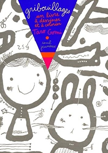 Gribouillages : un livre à dessiner et à colorier
