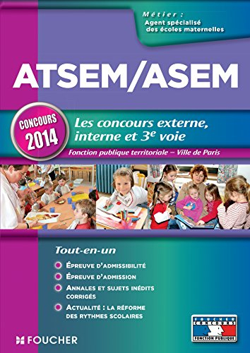ATSEM-ASEM, les concours externe, interne et 3e voie : fonction publique territoriale, Ville de Pari
