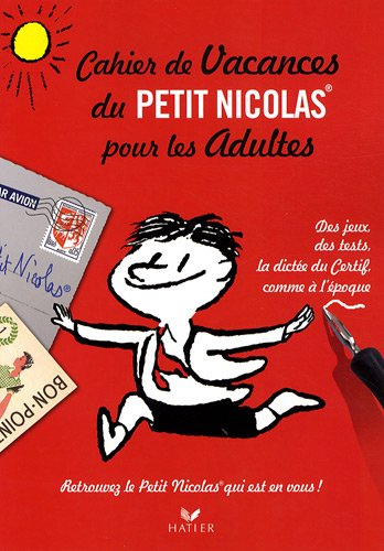 Cahier de vacances du Petit Nicolas pour les adultes