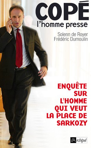 Copé, l'homme pressé