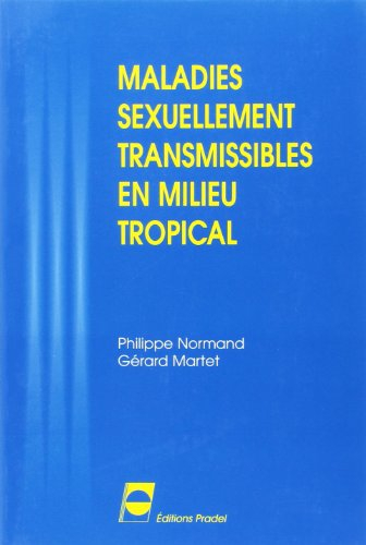 Maladies sexuellement transmissibles en milieu tropical