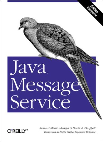 Java Message Service - Richard Monson-Haefel, David A. Chappell