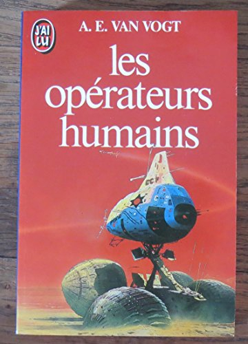 Les Opérateurs humains