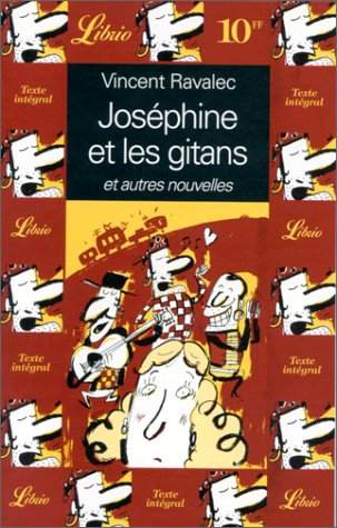 Joséphine et les Gitans : et autres nouvelles