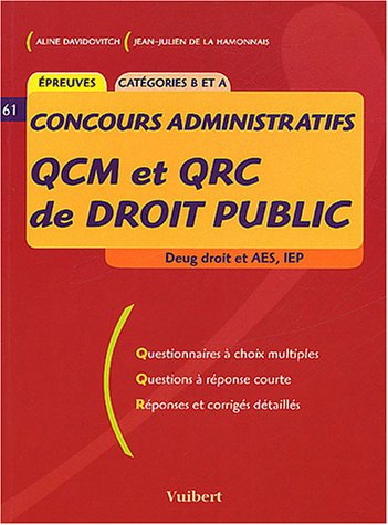 QCM et QRC de droit public : examens et concours administratifs, catégories B et A