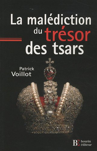La malédiction du trésor des tsars