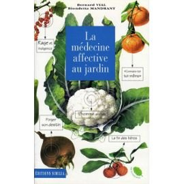 La Médecine affective au jardin