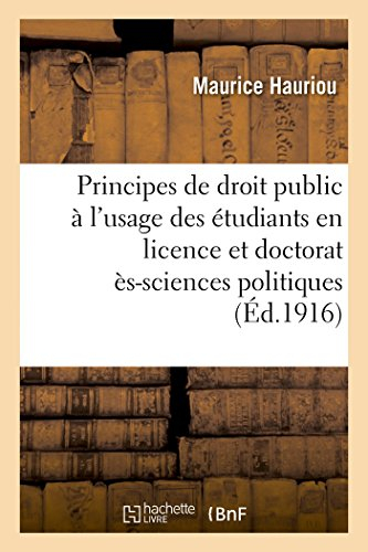 Principes de droit public à l'usage des étudiants en licence et en doctorat (2e éd.)