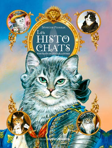 Les histochats : portraits de chats illustres