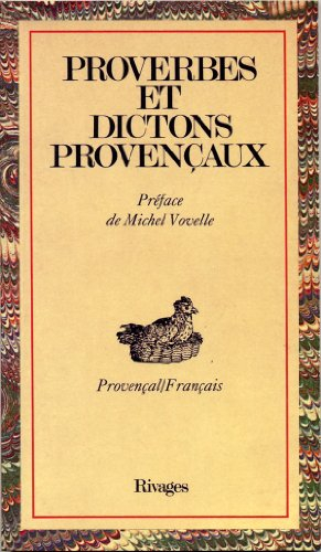 Proverbes et dictons provençaux