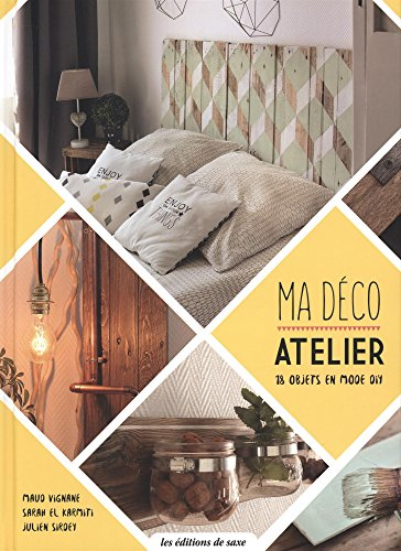 Ma déco atelier : 18 objets en mode DIY