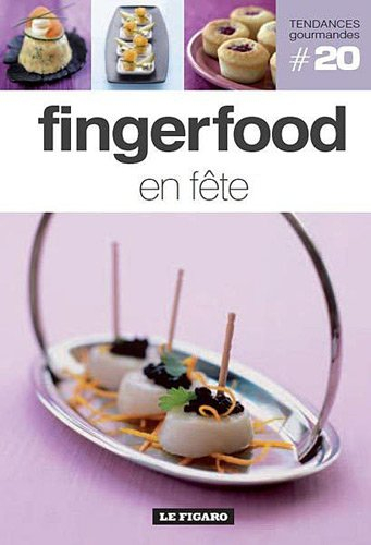 Fingerfood en fête