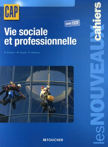 Vie sociale et professionnelle CAP : avec CCF