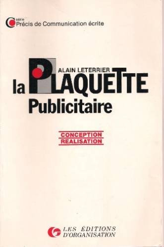 La Plaquette publicitaire : conception, réalisation